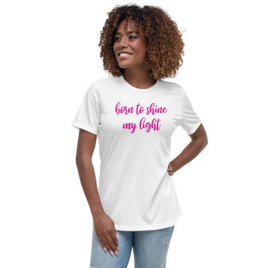 Born To Shine My Light Tshirt - Lightworker Lifestyle